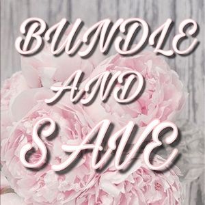 BUNDLE AND SAVE